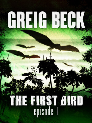 cover image of The First Bird, Episode 1
